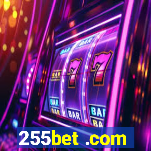 255bet .com